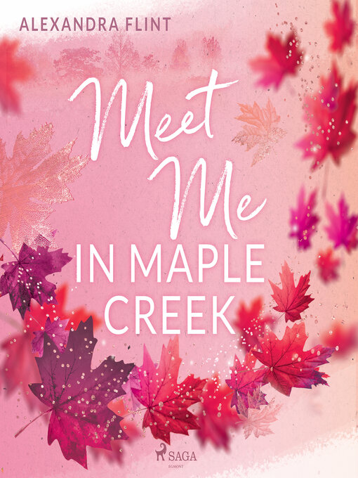 Title details for Maple-Creek-Reihe, Band 1 by Alexandra Flint - Wait list